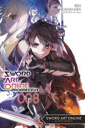 Sword Art Online Progressive 8 by Reki Kawahara