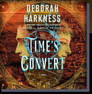 Time's Convert by Deborah Harkness