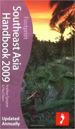 Footprint Southeast Asia Handbook 2009 by Paul Dixon, Andrew Spooner
