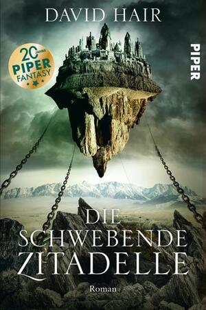 Die schwebende Zitadelle by David Hair