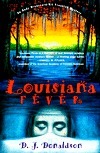 Louisiana Fever by D.J. Donaldson