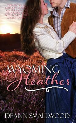 Wyoming Heather by Deann Smallwood