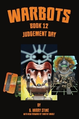 Warbots: #12 Judgement Day by G. Harry Stine