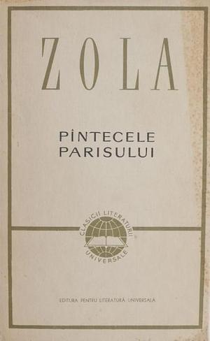 Pântecele Parisului by Émile Zola, Sanda Oprescu