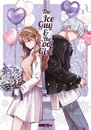 The Ice Guy & The Cool Girl, Tome 05 by Miyuki Tonogaya