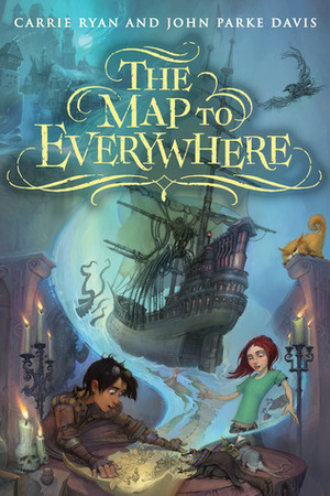 The Map to Everywhere by John Parke Davis, Carrie Ryan