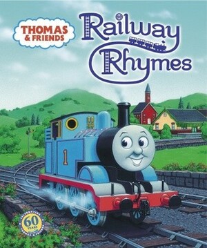 Railway Rhymes by Wilbert Awdry