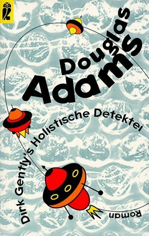 Dirk Gently's holistische Detektei by Douglas Adams
