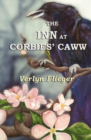 The Inn at Corbies' Caww by Verlyn Flieger