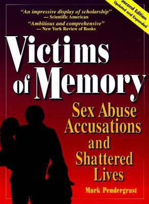 Victims of Memory by Melody Gavigan, Mark Pendergrast