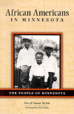 African Americans in Minnesota by Bill Holm, David Vassar Taylor