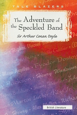 The Adventure of the Speckled Band by Arthur Conan Doyle