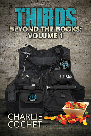 THIRDS Beyond the Books: Volume 1 by Charlie Cochet