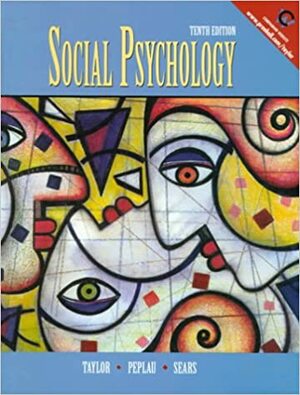 Social Psychology by David O. Sears, Letitia Anne Peplau, Shelley E. Taylor