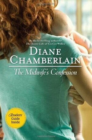 The Midwife's Confession by Diane Chamberlain