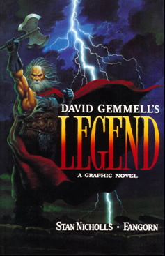 David Gemmell's Legend: A Graphic Novel by Fangorn, Stan Nicholls, David Gemmell