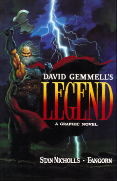 David Gemmell's Legend: A Graphic Novel by Fangorn, Stan Nicholls, David Gemmell