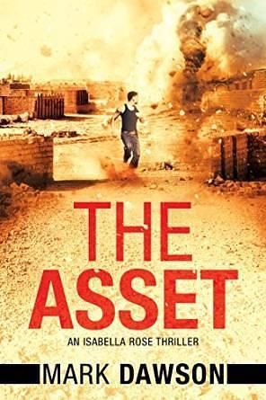 The Asset: Act II by Mark Dawson, Mark Dawson