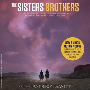 The Sisters Brothers by Patrick deWitt