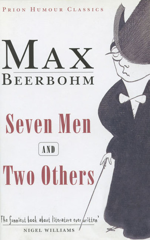 Seven Men and Two Others by Max Beerbohm