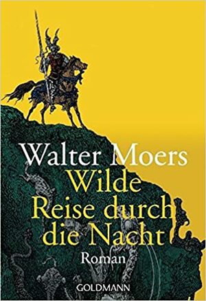 Wilde Reise durch die Nacht by Walter Moers