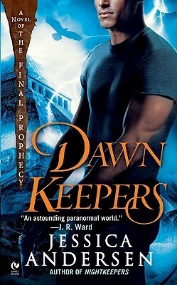 Dawnkeepers by Jessica Andersen