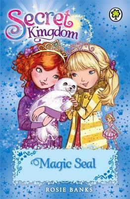 Magic Seal by Rosie Banks