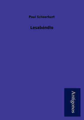 Lesab Ndio by Paul Scheerbart