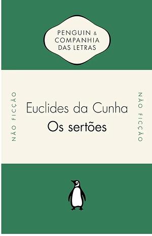 Os Sertões by Euclides da Cunha