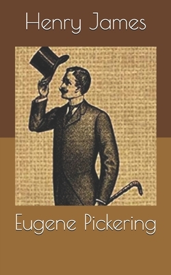 Eugene Pickering by Henry James