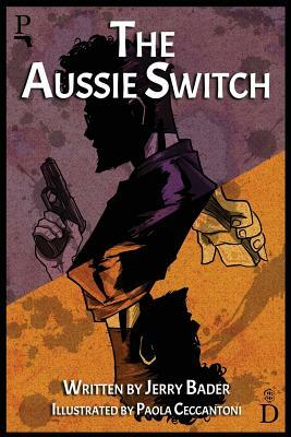 The Aussie Switch by Jerry Bader