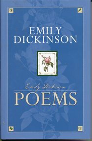 Emily Dickinson Poems by Emily Dickinson