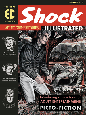 The EC Archives: Shock Illustrated by Al Feldstein, Daniel Keyes