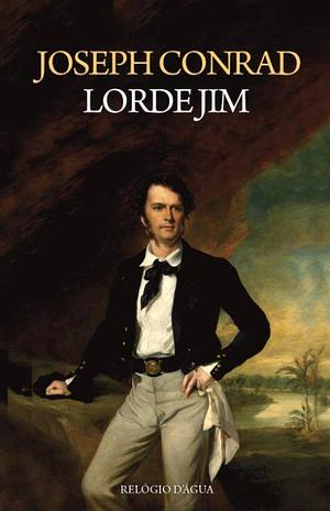 Lorde Jim by Joseph Conrad