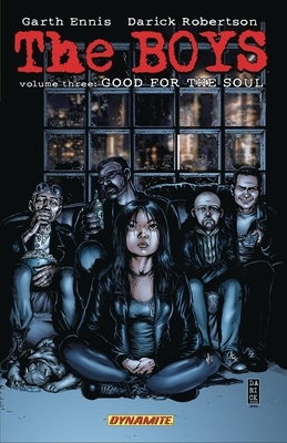 The Boys, Volume 3: Good for the Soul by Garth Ennis