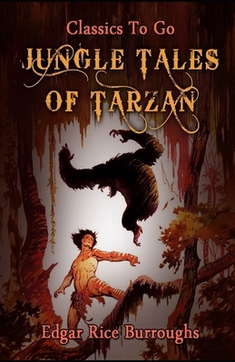 Jungle Tales of Tarzan Annotated by Edgar Rice Burroughs