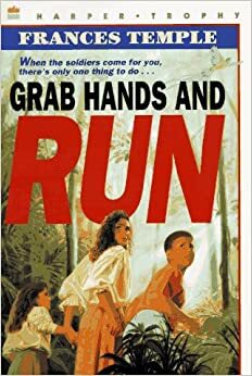 Grab Hands and Run by Ed Little, Frances Temple
