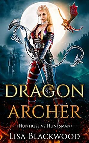 Dragon Archer by Lisa Blackwood