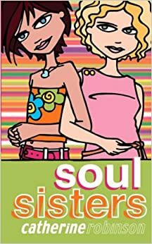 Soul Sisters by Catherine Robinson