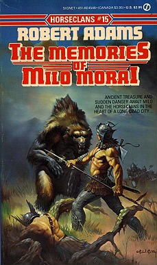 The Memories of Milo Morai by Robert Adams