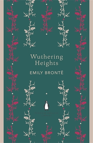 Wuthering Heights by Emily Brontë