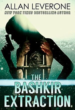 The Bashkir Extraction by Allan Leverone