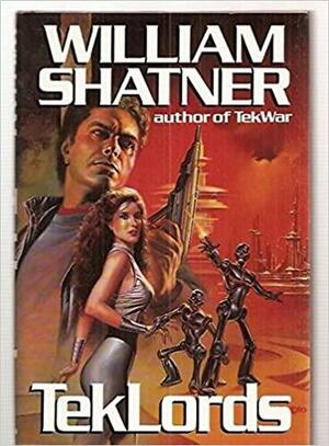 TekLords by William Shatner