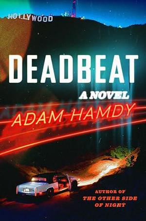 Deadbeat by Adam Hamdy, Adam Hamdy