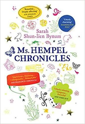 Ms Hempel Chronicles by Sarah Shun-Lien Bynum
