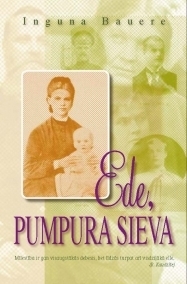 Ede, Pumpura sieva by Inguna Bauere