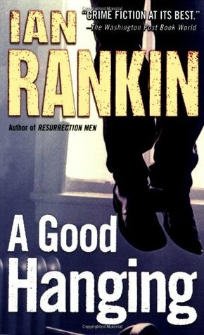 A Good Hanging by Ian Rankin