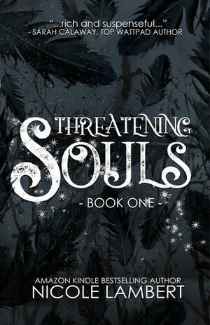 Threatening Souls by N. M. Lambert