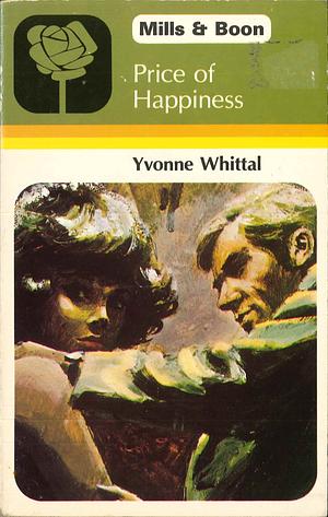 Price of Happiness by Yvonne Whittal