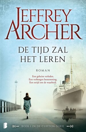 De tijd zal het leren by Jeffrey Archer